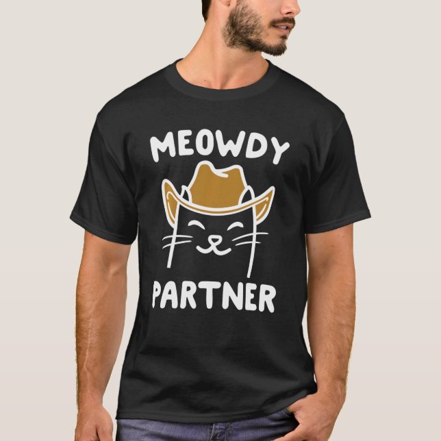Camiseta Funny Meowdy Partner Cat (Anverso)
