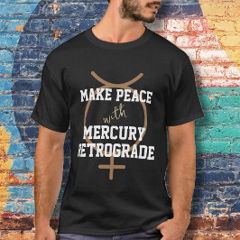 Camiseta Funny Mercury Retrograde