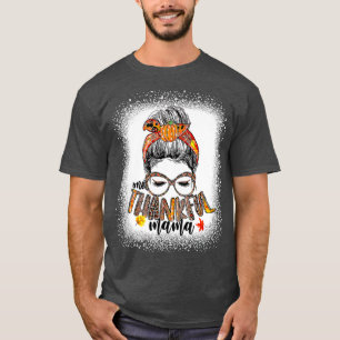 Camiseta Funny Messy Bun One Thankful Mama Fall Autumn Than