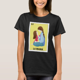 Camiseta Funny Mexican para Mamá - La Mama