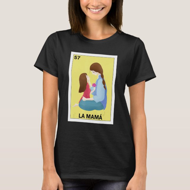 Camiseta Funny Mexican para Mamá - La Mama (Anverso)