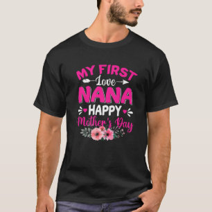 Camiseta Funny, mi primer amor, Nana, el día de la madre
