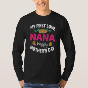 Camiseta Funny, mi primer amor, Nana, el día de la madre
