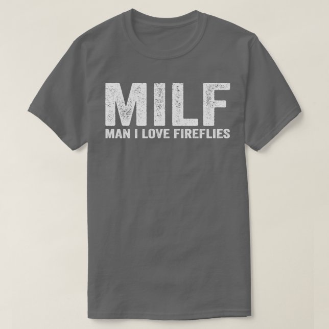 Camiseta Funny MILF Firefly MILF Hombre me encantan las luc (Diseño del anverso)