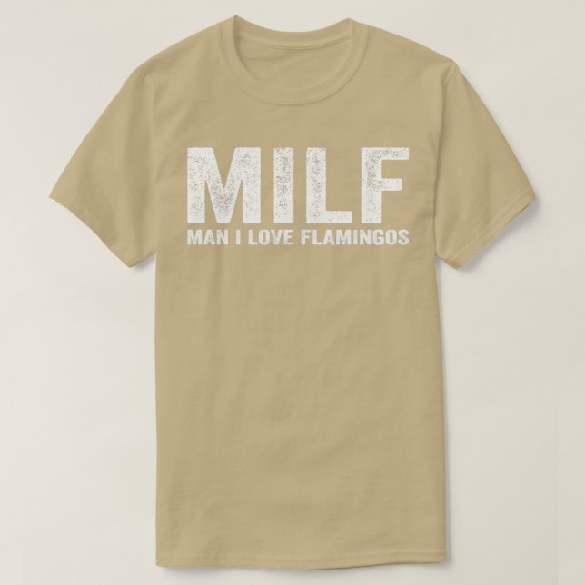 Camiseta Funny MILF Flamingo MILF Hombre Amo Flamingos (Diseño del anverso)