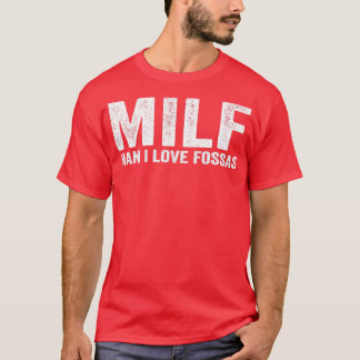 Camiseta Funny MILF Fossa MILF Man I Love Fossas