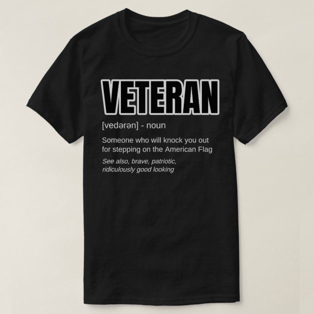 Camiseta Funny Military Veteran Gift  VETERAN Definition  (Diseño del anverso)