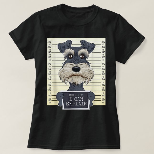 Camiseta Funny Miniature Schnauzer Mom I Miniature Schnauze (Diseño del anverso)