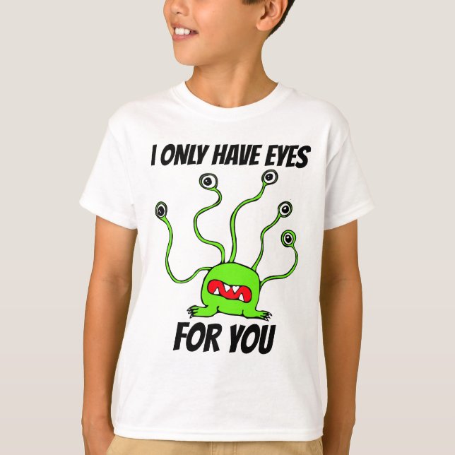 CAMISETA FUNNY MONSTER ALIEN BOYS T-SHIRS 'OJOS POR TI" (Anverso)
