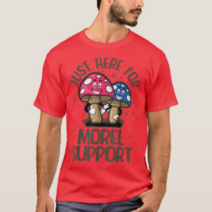 Camiseta Funny Morel Support, Mycology Mushroom Para Hombre