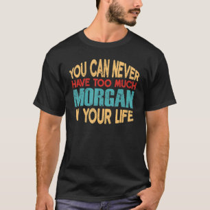 Camiseta Funny Morgan Personalized Tshirt Primer Nombre Chi