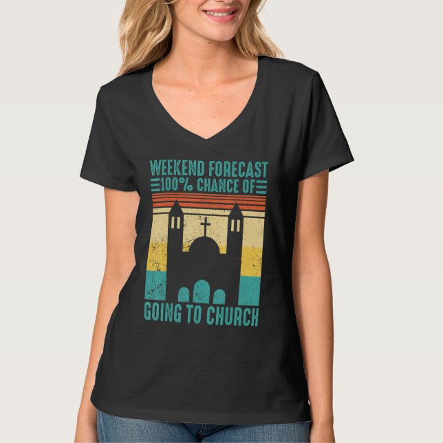 Camiseta Funny Mormon Weekend Forecast 100 Chance of Going  (Anverso)