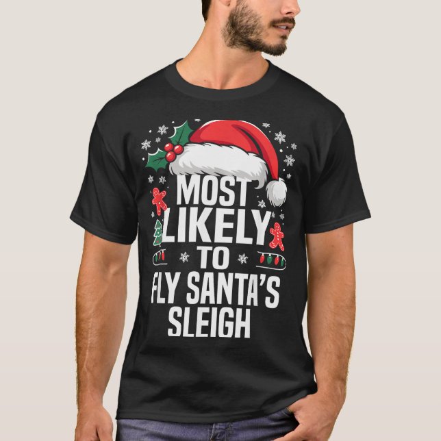 Camiseta Funny Most Likely To Christmas Family Pajama Match (Anverso)