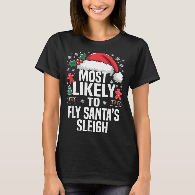 Camiseta Funny Most Likely To Christmas Family Pajama Match (Anverso)