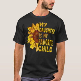 Camiseta Funny Mother'S Day Shirts My Daughter Is My Favori