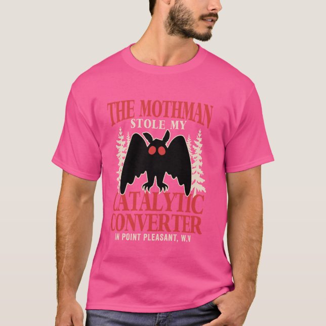 Camiseta Funny Mothman se robó mi catalizador Mothman (Anverso)