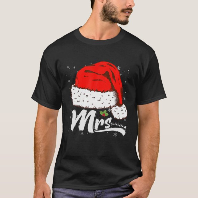 Camiseta Funny Mrs Claus Santa Hat Christmas Matching Coupl (Anverso)