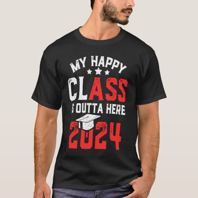 Camiseta Funny My Happy Class Is Outta Here 2024 Senior 24  (Anverso)