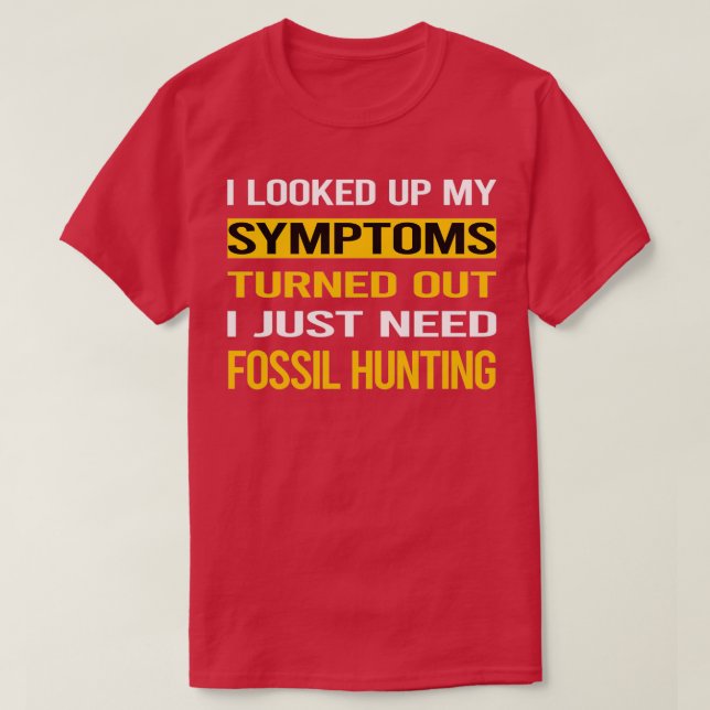 Camiseta Funny My Symptoms Fossil Hunting Paleontology Pale (Diseño del anverso)