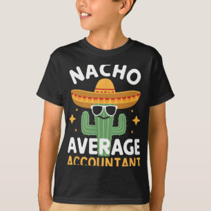 Camiseta Funny Nacho Contador Promedio Cinco De Mayo Mexic