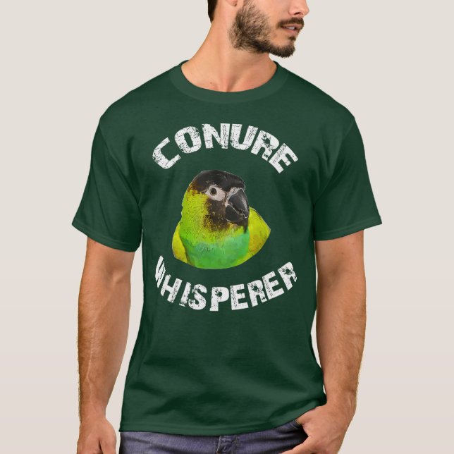 Camiseta Funny Nanday Conure Apparel Conure Whisperer (Anverso)