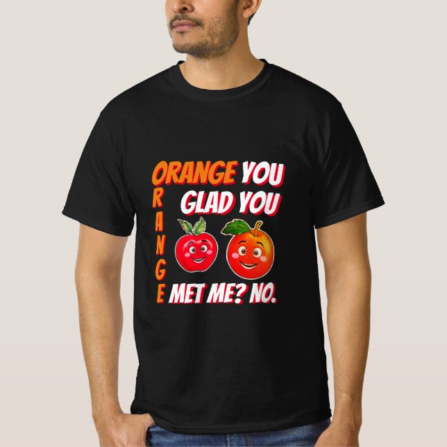 Camiseta Funny naranja de juego de palabras te alegro de qu (Anverso)