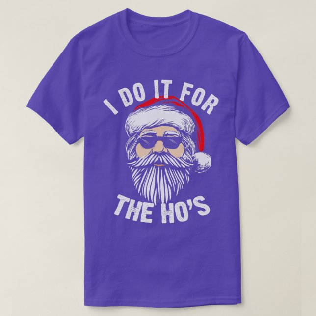 Camiseta Funny Navidades Santa I Lo Hace Para El Hos Holida (Diseño del anverso)
