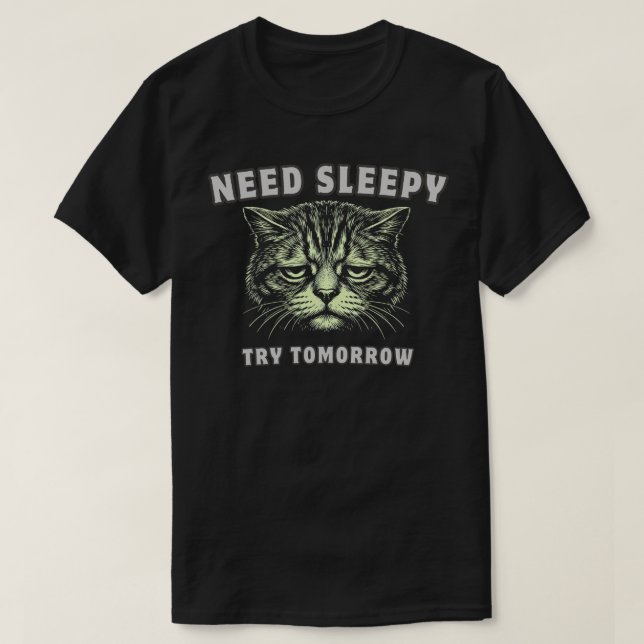 Camiseta Funny “Need Sleep” Tired Cat Minimalist (Diseño del anverso)