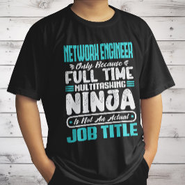 Camiseta Funny Network Engineer Job Title Professionals