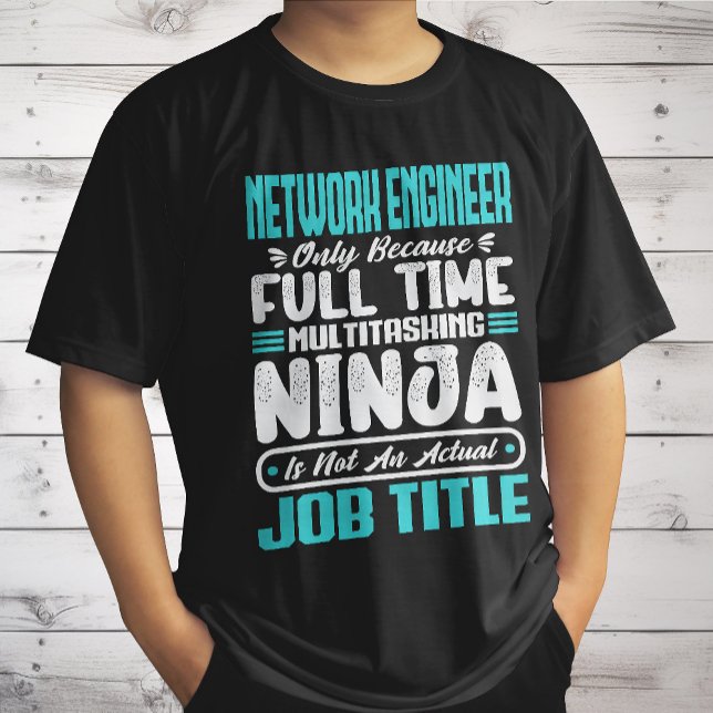 Camiseta Funny Network Engineer Job Title Professionals (Subido por el creador)