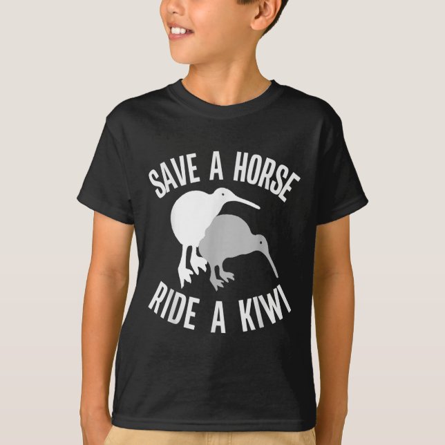Camiseta Funny New Zealand Kiwi Meme Quote Save A Horse Rid (Anverso)