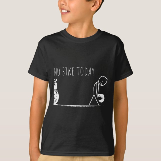 Camiseta Funny No Bike Today  (Anverso)