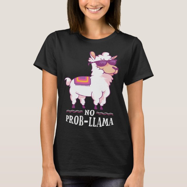 Camiseta Funny No Prob-Llama Alpaca Lover (Anverso)