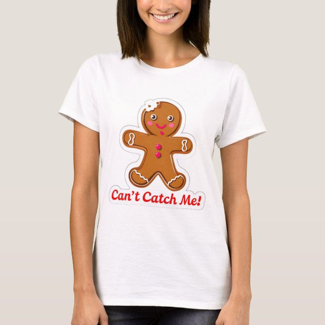 Camiseta ¡Funny no puede atraparme! Navidades Gingerbread M (Anverso)