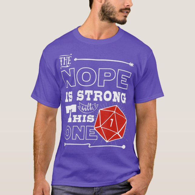 Camiseta Funny Nope D20 Dice Dungeon Crawler Dragons (Anverso)