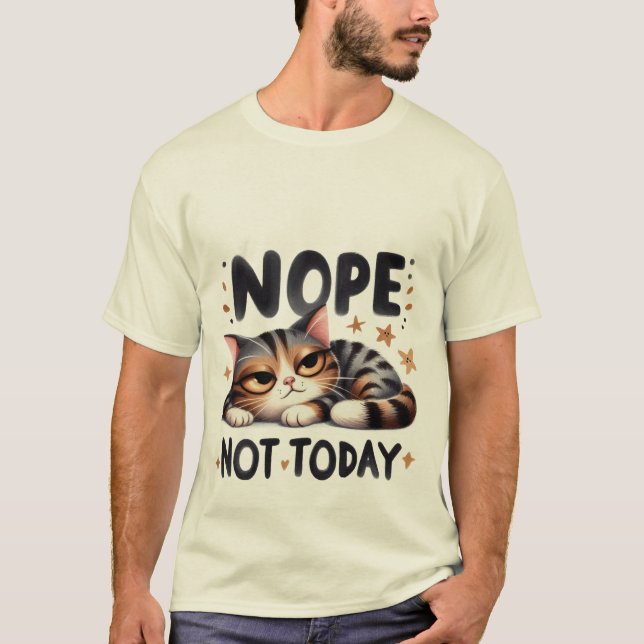 Camiseta Funny "Nope Not Today" Lazy Calico Cat 😴🐈 (Anverso)