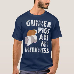 Camiseta Funny Novelty Guinea Pig Quote for a Guinea Lover 