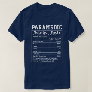 Camiseta Funny Nutrición Paramédica Hechos de los trabajado