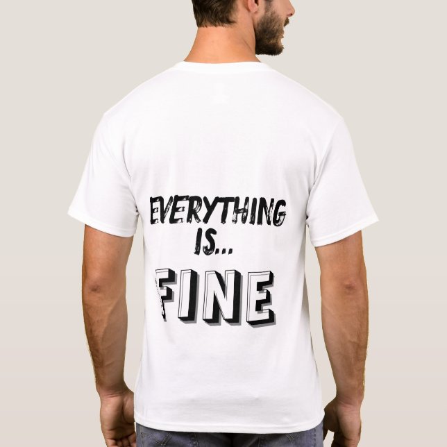 Camiseta Funny Office Worker Personalizado - Todo está bien (Reverso)