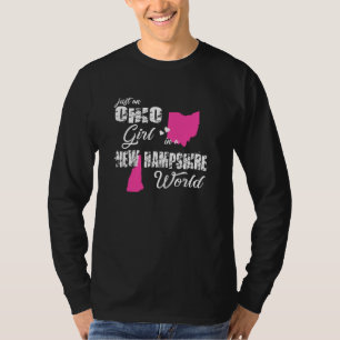 Camiseta Funny Ohio Sólo Un Chica Ohio En New Hampshire