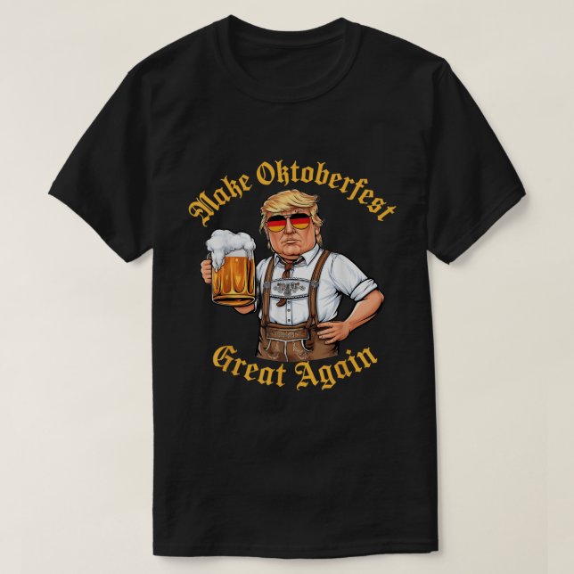 Camiseta Funny Oktoberfest Trump Beer Shirt (Diseño del anverso)