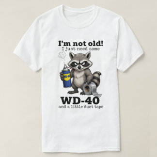 Camiseta Funny Old People Gifts | Funny raccoon I’m Not Old
