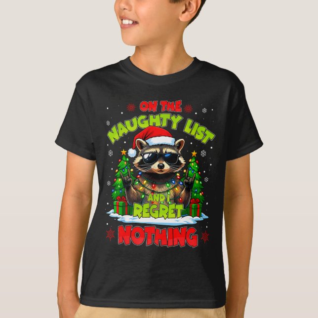 Camiseta Funny On The Naughty List I Regret Nothing Christm (Anverso)