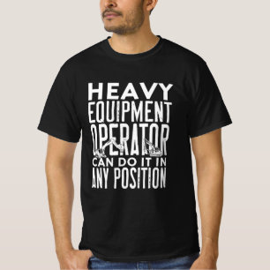 Camiseta Funny Operador de Construcción de Equipo Pesado