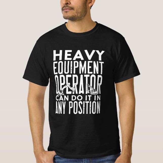 Camiseta Funny Operador de Construcción de Equipo Pesado (Anverso)