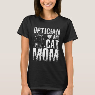 Camiseta Funny Opticist And Cat Mom Optometrist Kitten Moth