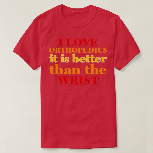 Camiseta Funny Orthopedics Design Bone Skull me encanta ort (Diseño del anverso)