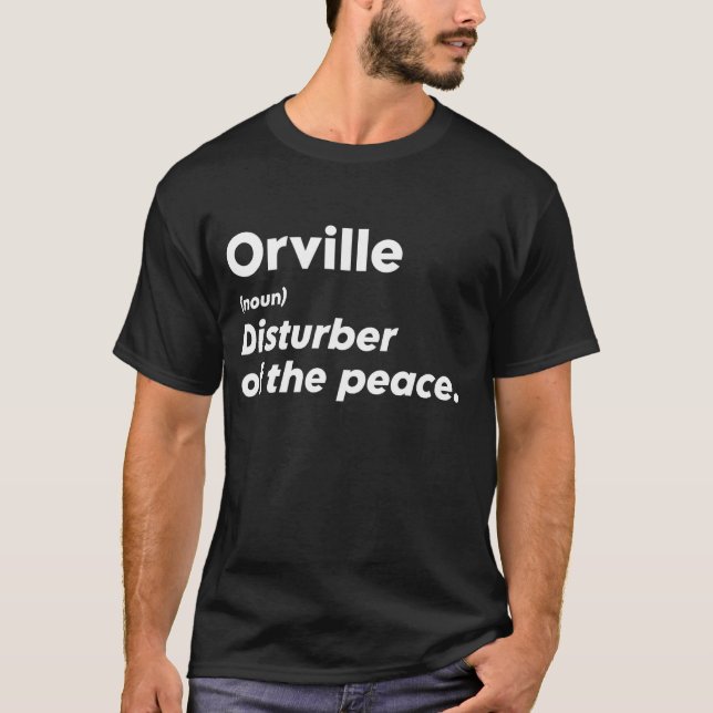 Camiseta Funny Orville "perturbador de la paz" Personalizad (Anverso)