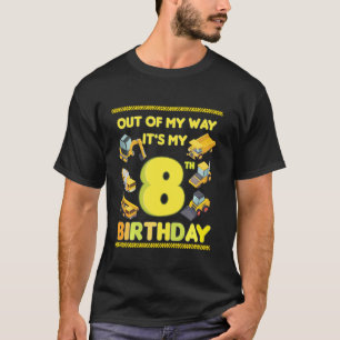 Camiseta Funny Out Of My Way Construction 8th Birthday Part