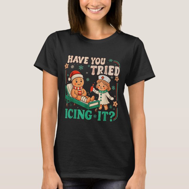 Camiseta Funny Pain Scale Have You Tried Icing It Gingerbre (Anverso)